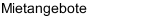 Mietangebote